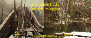 Grunenburg Brücke Solingen vor und nach dem Abriss