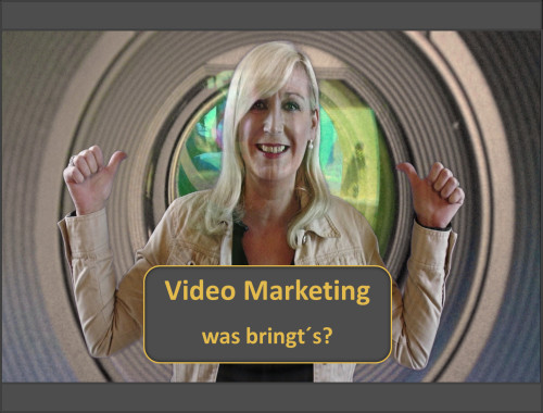  Video Marketing erfolgreich im Internet